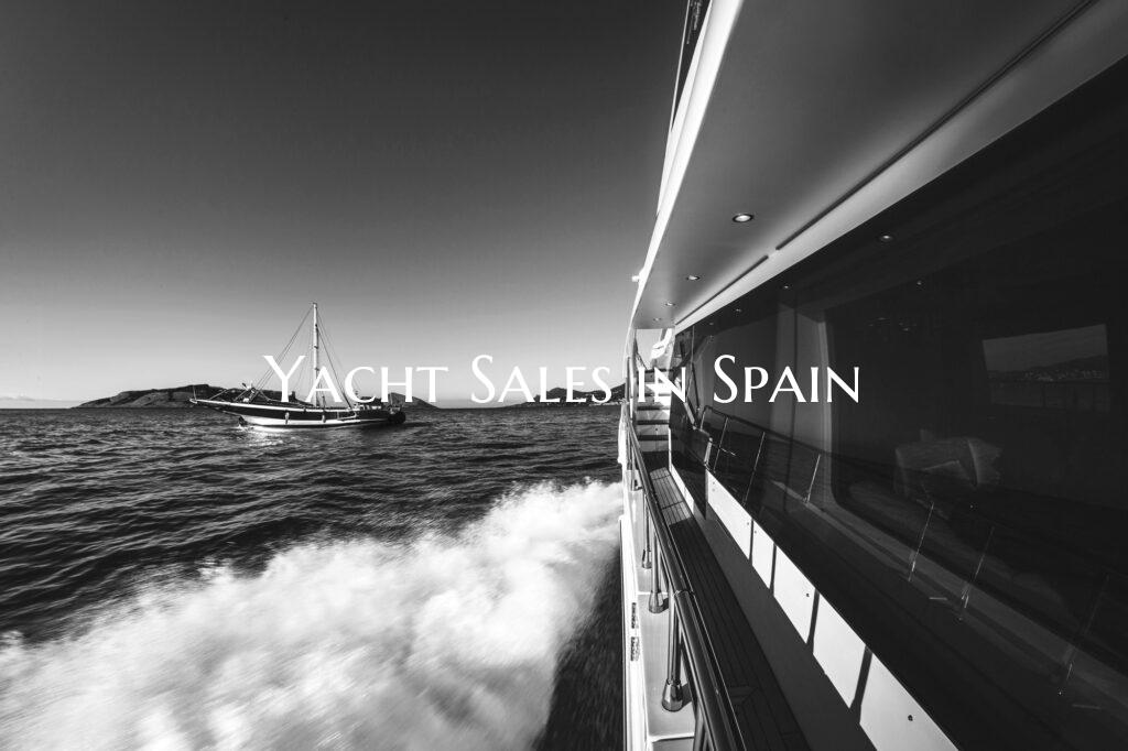 Yacht Sales in Spain